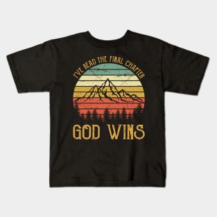 Vintage Christian I've Read The Final Chapter God Wins Kids T-Shirt